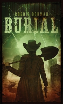 Burial by Dorman, Robbie