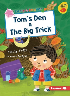 Tom's Den & the Big Trick by Jinks, Jenny