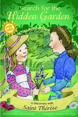 Search for the Hidden Garden by Smith, Sherry
