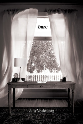 bare by Vradenburg, Julia