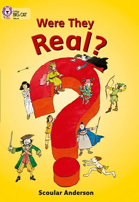 Were They Real?: Purple/ Band 8 by Anderson, Scoular