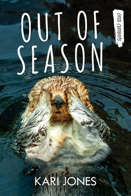 Out of Season by Jones, Kari