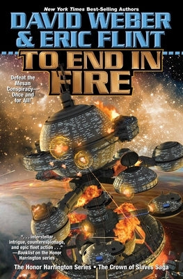 To End in Fire: Volume 4 by Weber, David