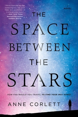 The Space Between the Stars by Corlett, Anne