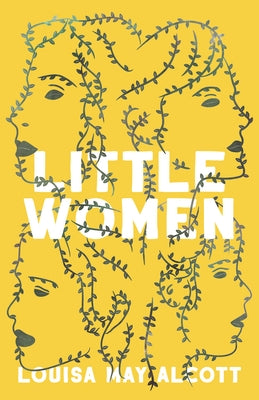 Little Women by Alcott, Louisa May