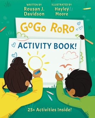 GoGo RoRo Activity Book by Davidson, Rousan J.