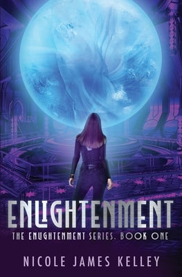 Enlightenment by James Kelley, Nicole