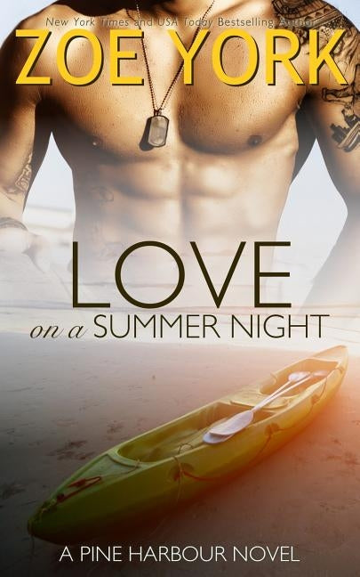 Love on a Summer Night by York, Zoe
