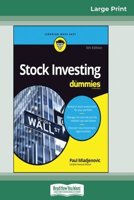 Stock Investing For Dummies, 5th Edition (16pt Large Print Edition) by Mladjenovic, Paul