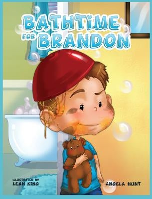 Bathtime for Brandon by Hunt, Angela E.