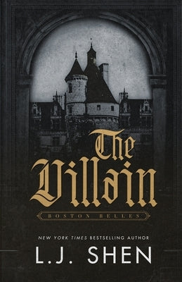 The Villain by Shen, L. J.