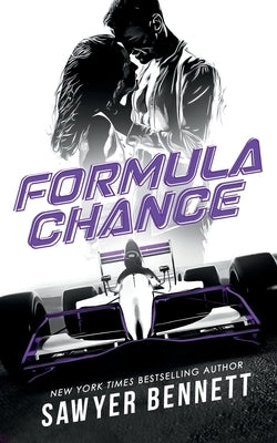 Formula Chance by Bennett, Sawyer