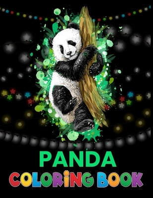 Panda coloring book: Cool Gift And Funny Activity Coloring Book for Boys & Girls by Xefrim, Starcef