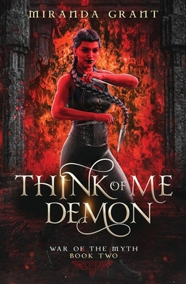Think of Me Demon by Grant, Miranda