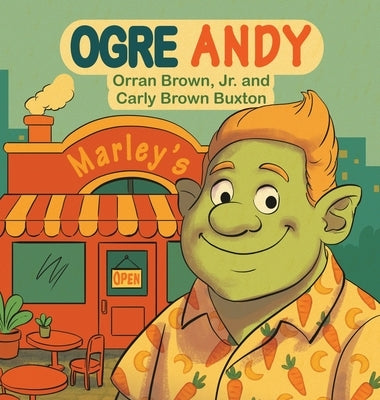 Ogre Andy by Brown, Orran, Jr.