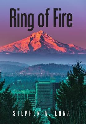 Ring of Fire by Enna, Stephen a.
