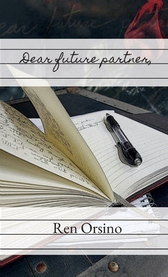 Dear future partner, by Orsino, Ren