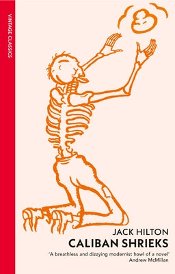 Caliban Shrieks by Hilton, Jack