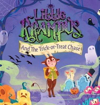 Little Krampus And The Trick-Or-Treat Chase by Wolf, Killian S.
