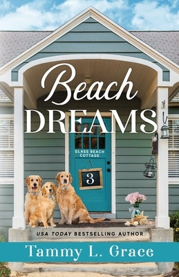 Beach Dreams by Grace, Tammy L.