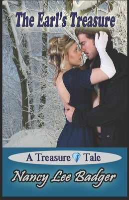 The Earl's Treasure: A Treasure Tale by Badger, Nancy Lee
