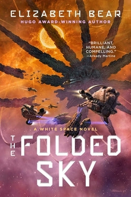 The Folded Sky by Bear, Elizabeth