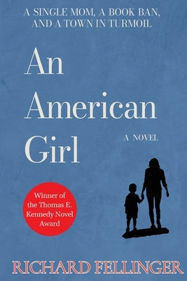 An American Girl by Fellinger, Richard