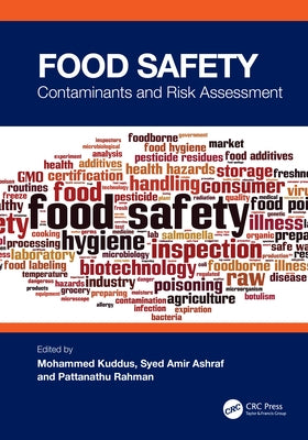 Food Safety: Contaminants and Risk Assessment by Kuddus, Mohammed