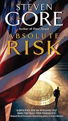 Absolute Risk by Gore, Steven