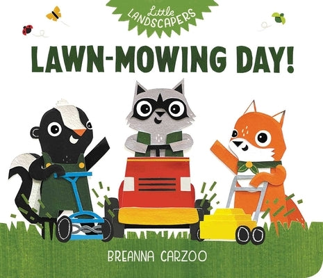 Lawn-Mowing Day! by Carzoo, Breanna
