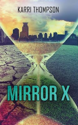 Mirror X by Thompson, Karri