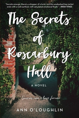 The Secrets of Roscarbury Hall by O'Loughlin, Ann