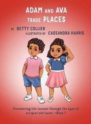 Adam and Ava Trade Places by Collier, Betty