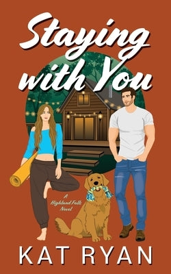 Staying With You by Ryan, Kat