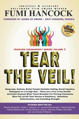 Tear The Veil! Volume 1 by Hancock, Fumi