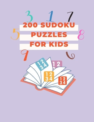 200 sodoku pezzles for kids: 200easy sudoku puzzles for kids 6*6 with sollutions 84 pages by Composition, Ikram