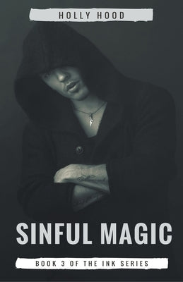 Sinful Magic by Hood, Holly
