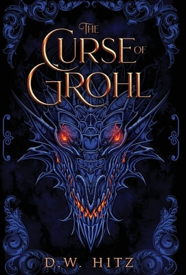 The Curse of Grohl by Hitz, D. W.
