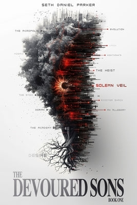 The Devoured Sons by Parker, Seth Daniel