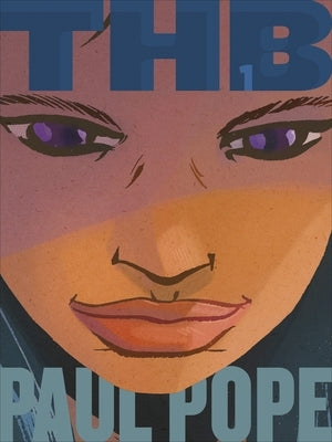 Total Thb, Volume 1 by Pope, Paul