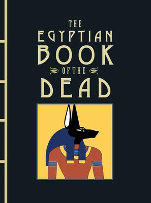 The Egyptian Book of the Dead by Anon