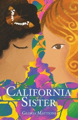 California Sister by Mattioni, Gloria