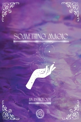 Something Magic by Griffin, Kate