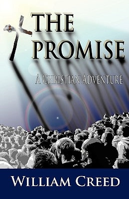 The Promise by Creed, William S.