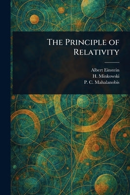 The Principle of Relativity by Einstein, Albert