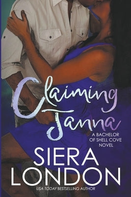 Claiming Janna by London, Siera