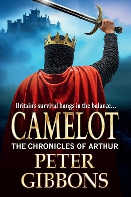 Camelot by Gibbons, Peter