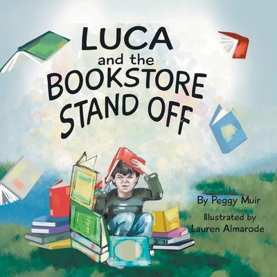 Luca and the Bookstore Standoff by Muir, Peggy