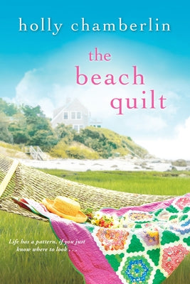 The Beach Quilt by Chamberlin, Holly