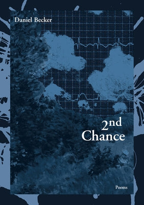 2nd Chance by Becker, Daniel